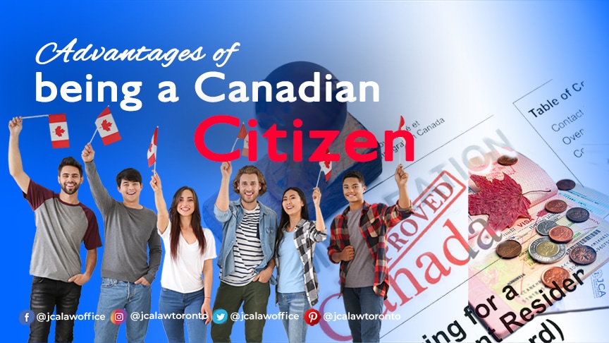 THE PERKS OF BEING A CANADIAN CITIZEN